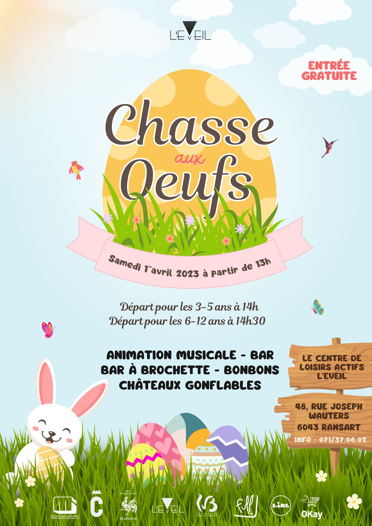  L'Eveil, organise ce 1er avril une chasse aux &oelig;ufs gratuite. 