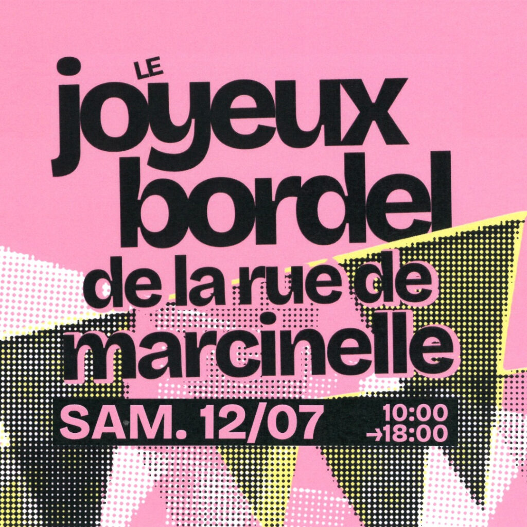 Le Joyeux Bordel de la Rue de Marcinelle