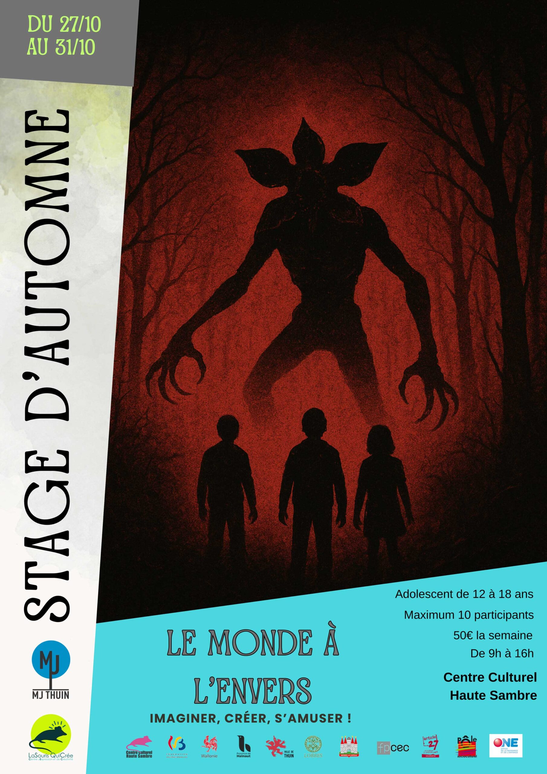 Stage d’automne ados : Le monde à l’envers / Stranger Things à Thuin