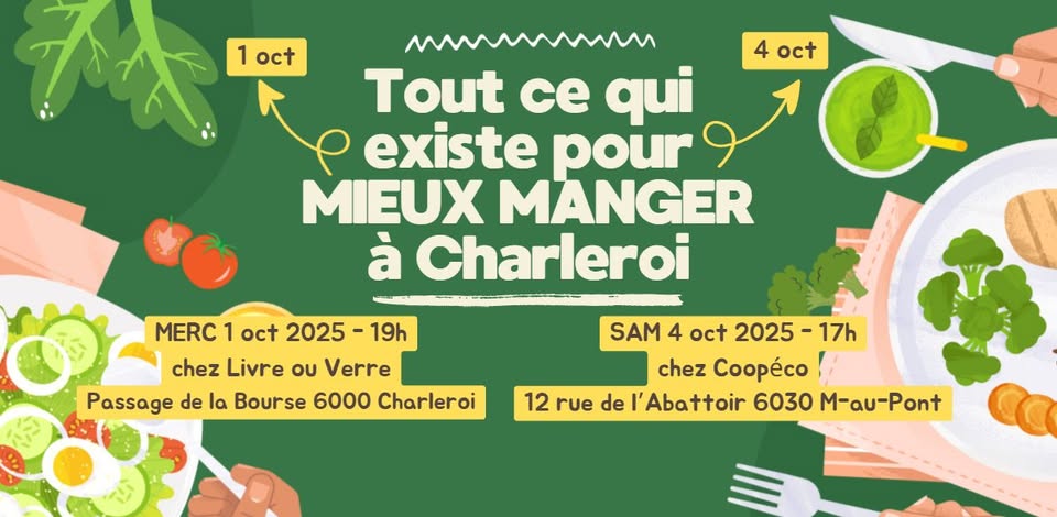 Tout ce qui existe pour mieux mangé à Charleroi