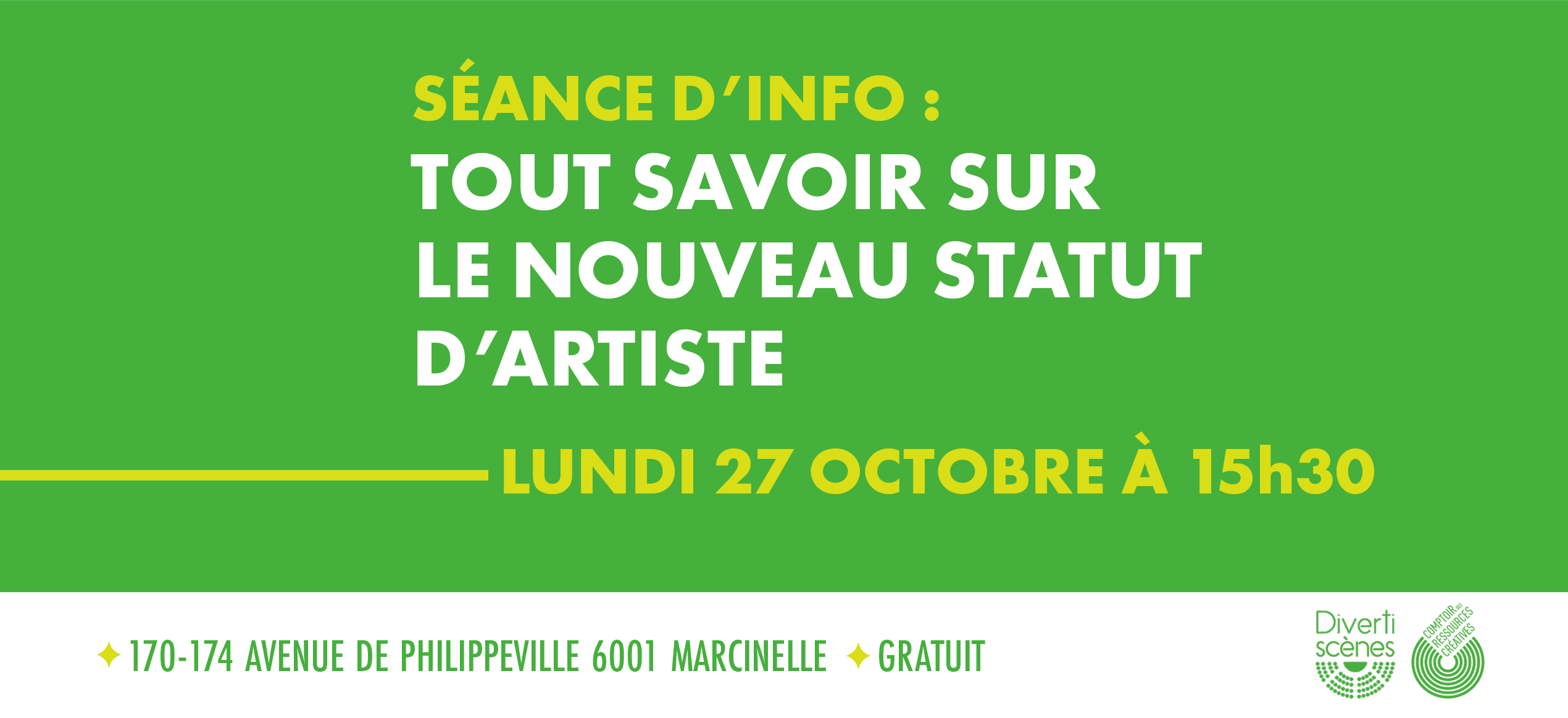 LU 27 OCT À 15h30 - Séance d'info : TOUT SAVOIR SUR LE NOUVEAU STATUT DU TRAVAILLEUR DES ARTS (STATUT D'ARTISTE)