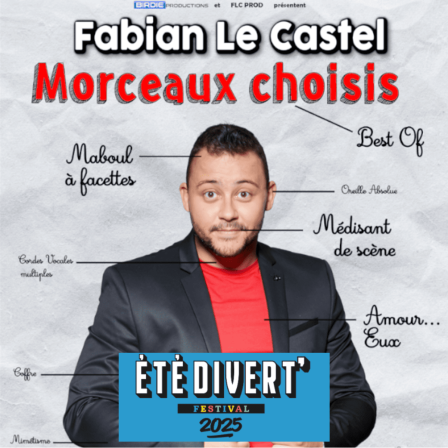 Soirée d'ouverture de Été Divert’ avec Fabian Le Castel 