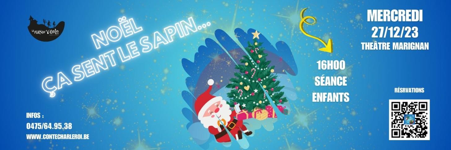 Noël... ça sent le sapin