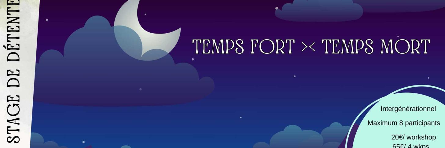 Workshops de Printemps temps fort >< temps mort