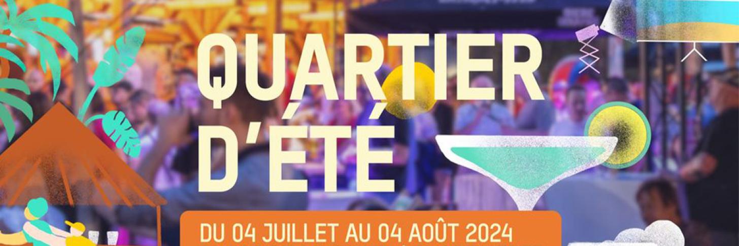 QUARTIER D'ÉTÉ