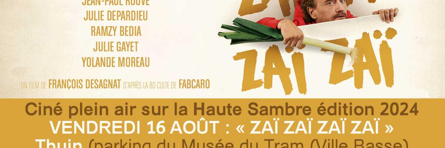 Ciné plein air à Thuin : «Zaï zaï zaï zaï»