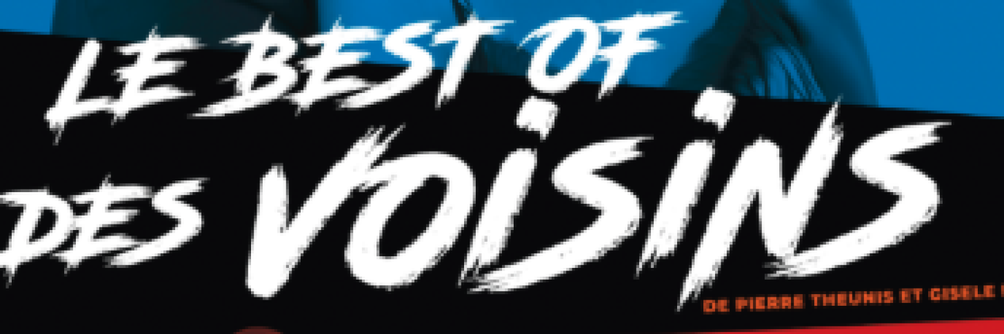 LE BEST OF DES VOISINS