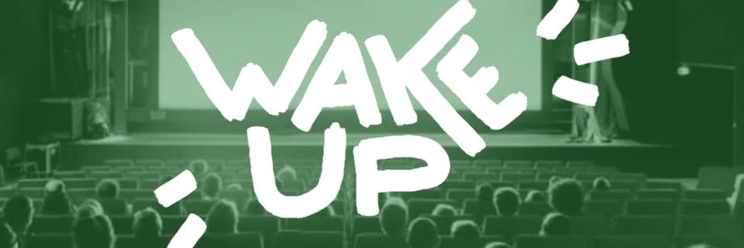 Cycle Ciné-débats : Wake up !
