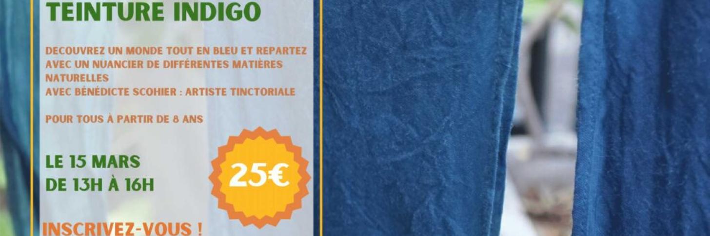 Workshop : Teinture Indigo
