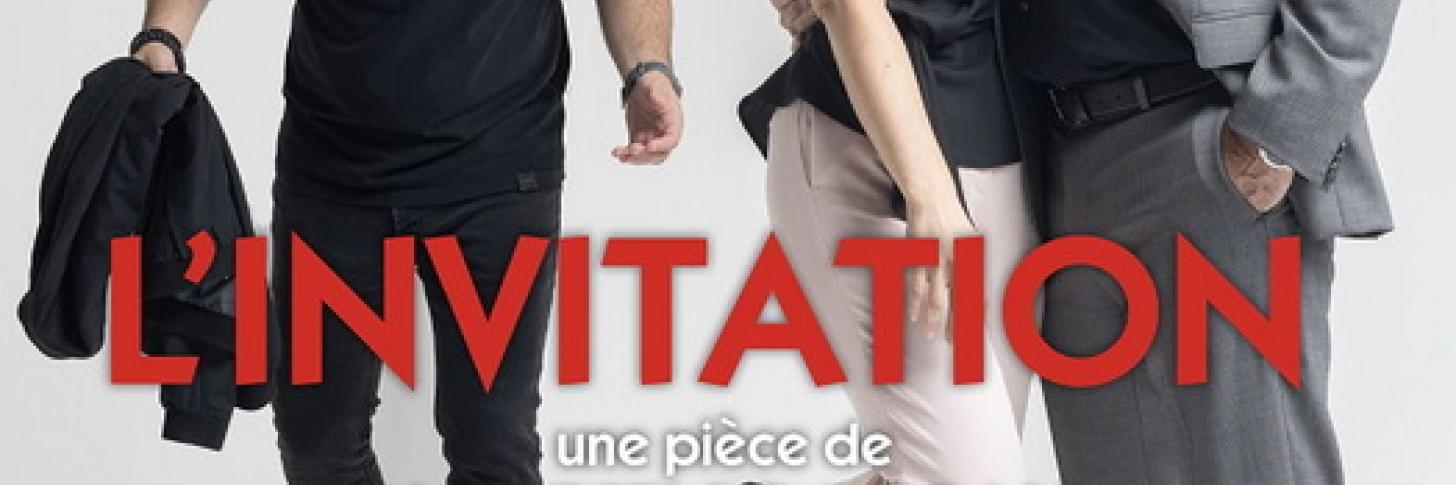 Théâtre : L'invitation