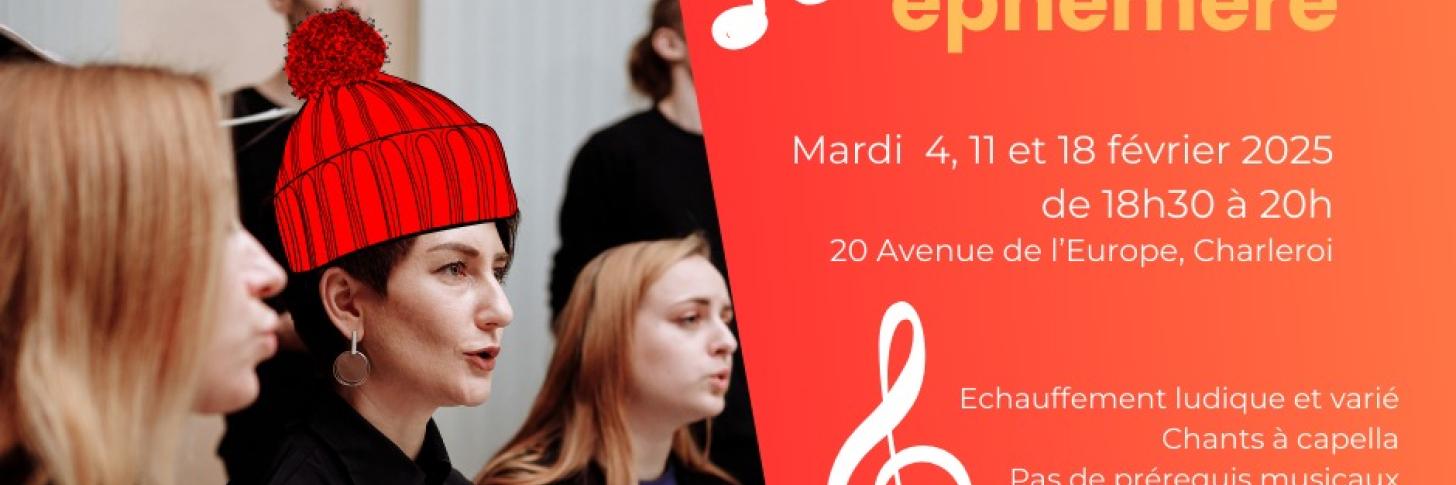 Atelier découverte Chorale Ephémère à Charleroi (25CEC009)