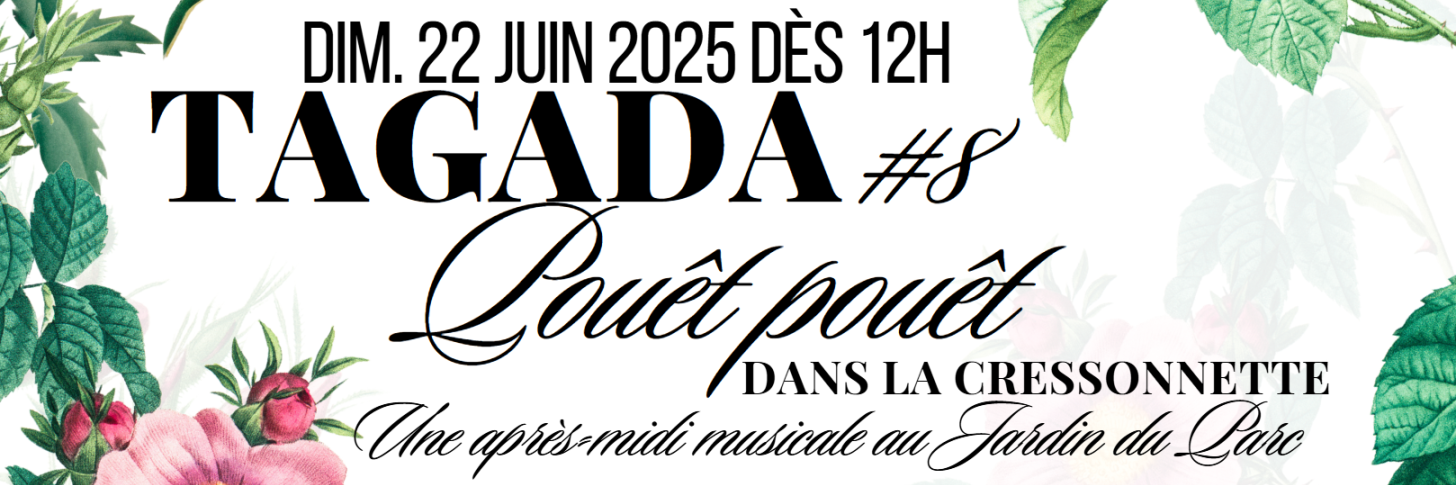 Tagada Pouêt Pouêt dans la Cressonnette #8