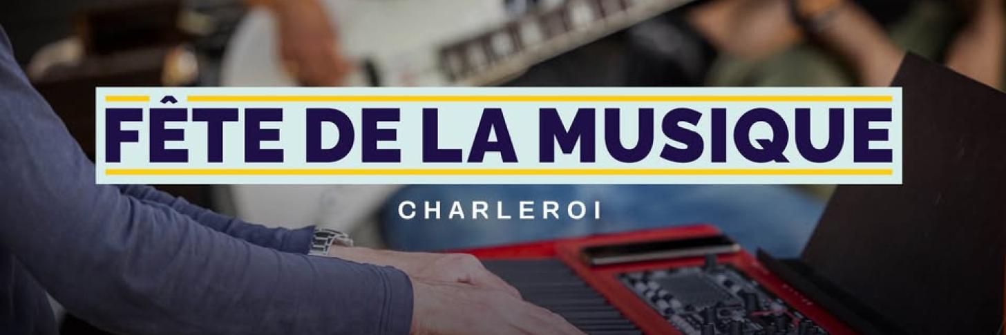 Fête de la musique - Charleroi