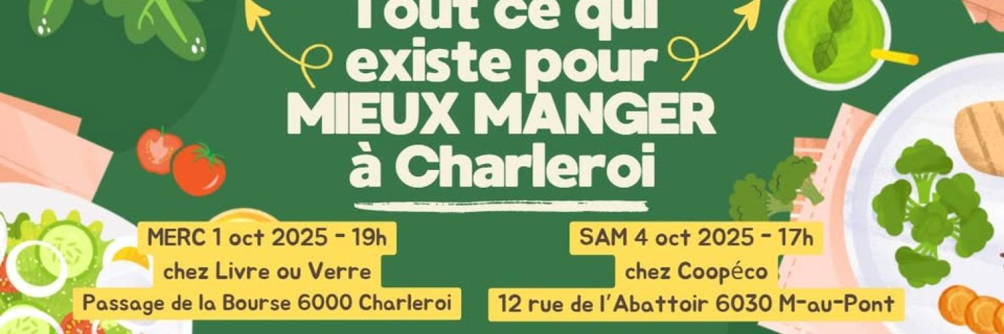 Tout ce qui existe pour mieux mangé à Charleroi