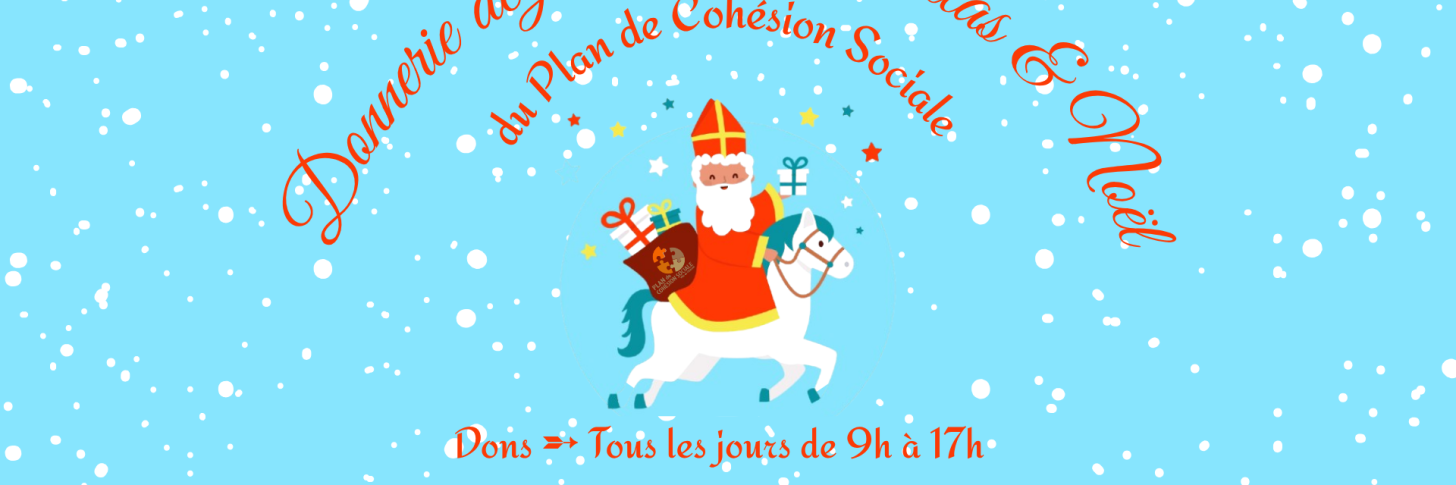 DONNERIE DE ST. NICOLAS & NOËL DE LA MAISON DE LA COHÉSION SOCIALE DE CHÂTELET