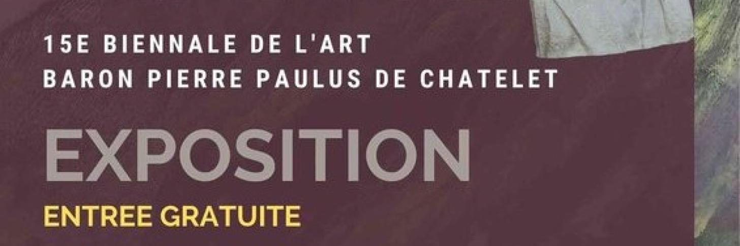 15e Biennale de l'Art Baron Pierre Paulus de Châtelet