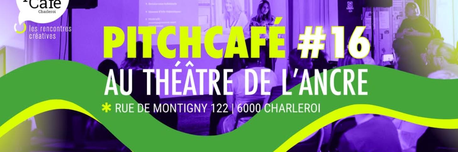 PitchCafé #16