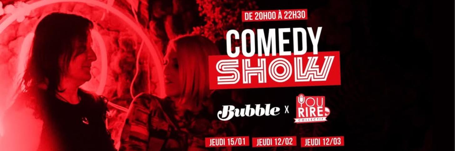 Comedy Show - Bubble x Yourire