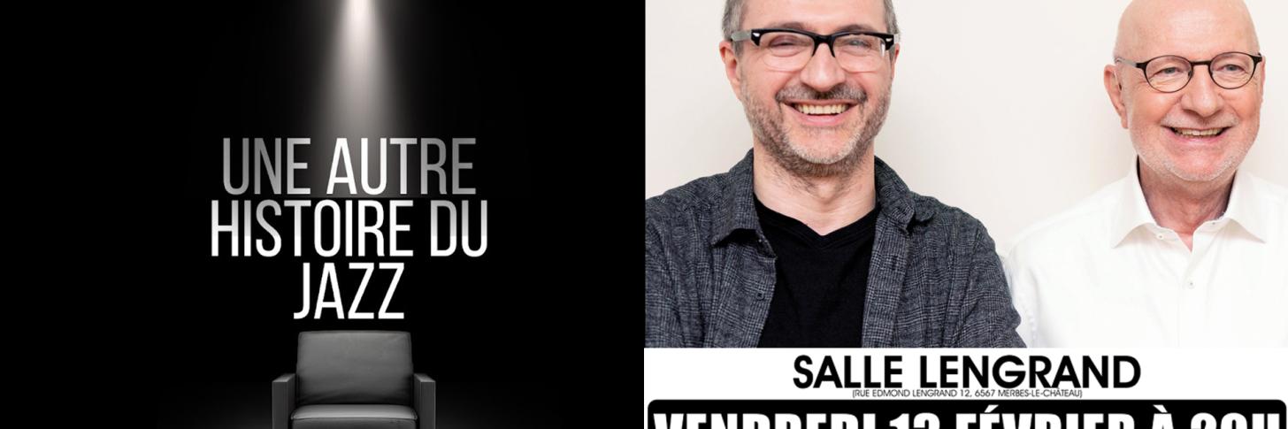« Une autre histoire du Jazz » par Stéphane et Jacques Mercier