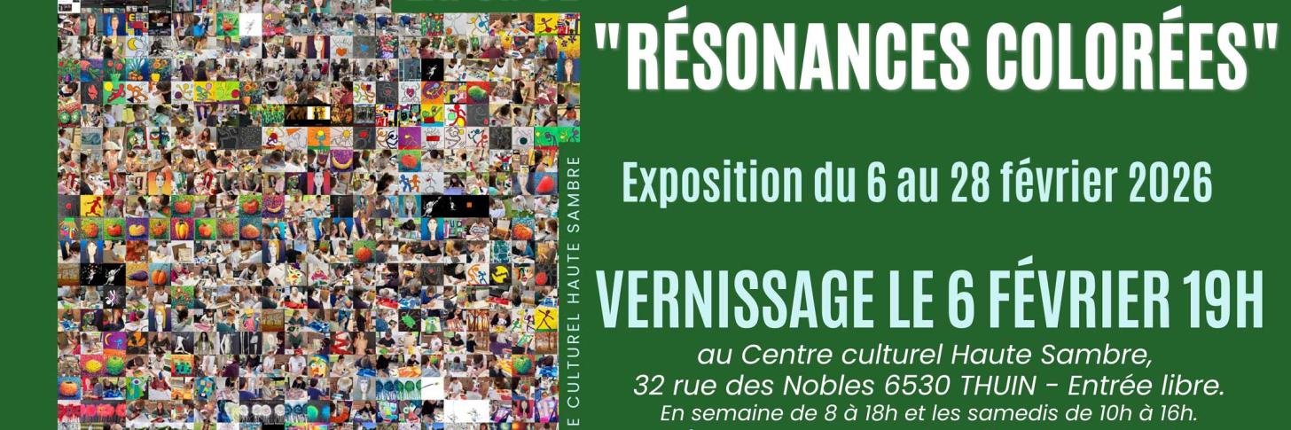Expo#32 « Résonances colorées »
