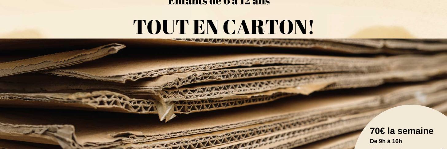 Stage de détente « Tout en carton! »