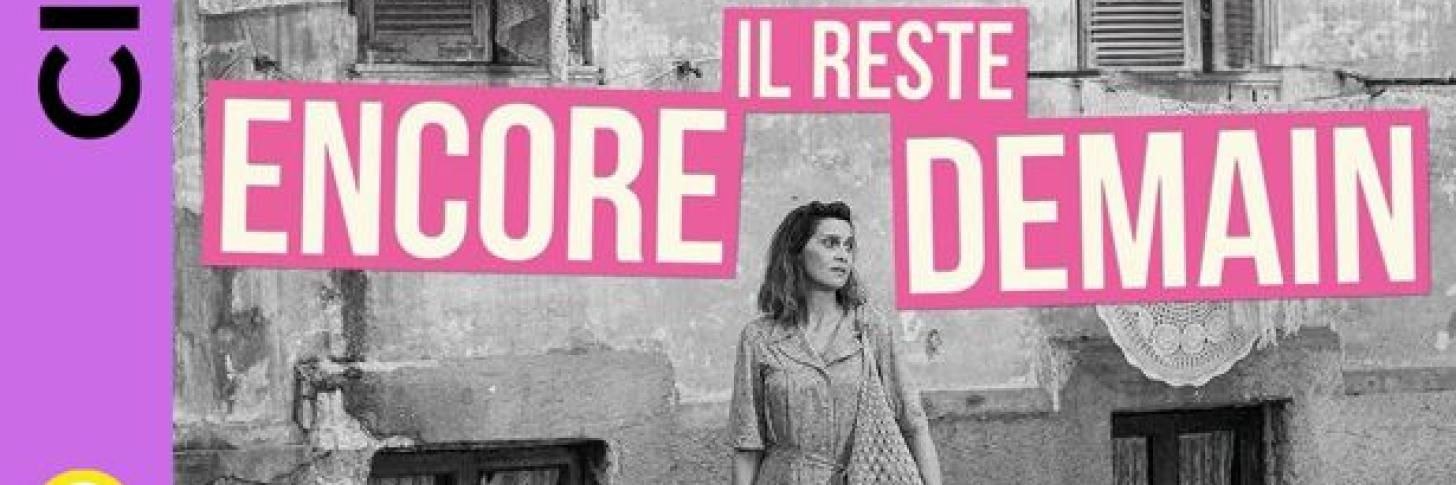 Cin&eacute;ma | Il reste encore demain