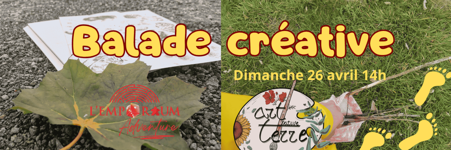 Balade cr&eacute;ative 