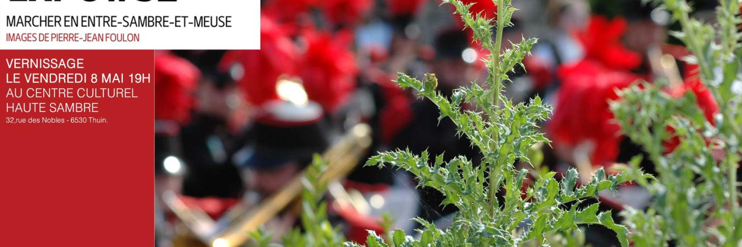 Expo#32 : Marcher en Entre-Sambre-et-Meuse &ndash; Images par Pierre Jean Foulon