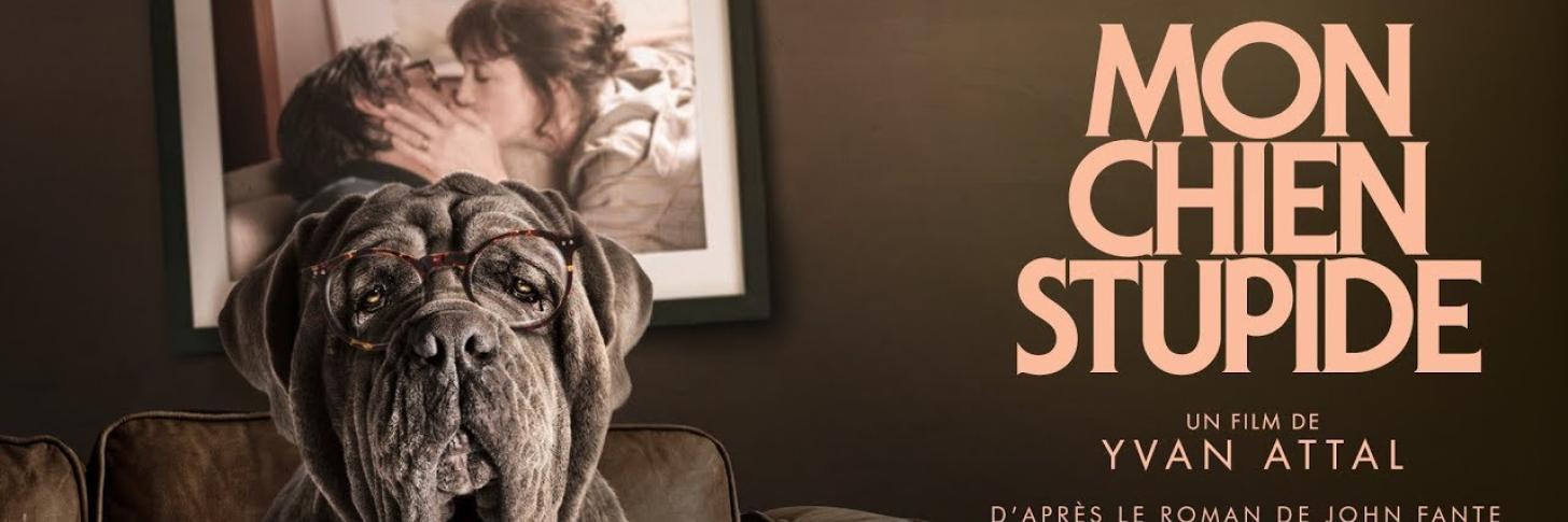 Cin&eacute; Club &laquo; Mon chien Stupide &raquo;