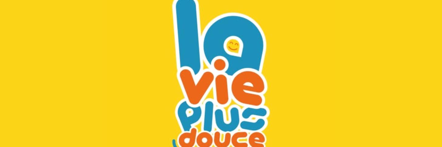 La Vie Plus Douce