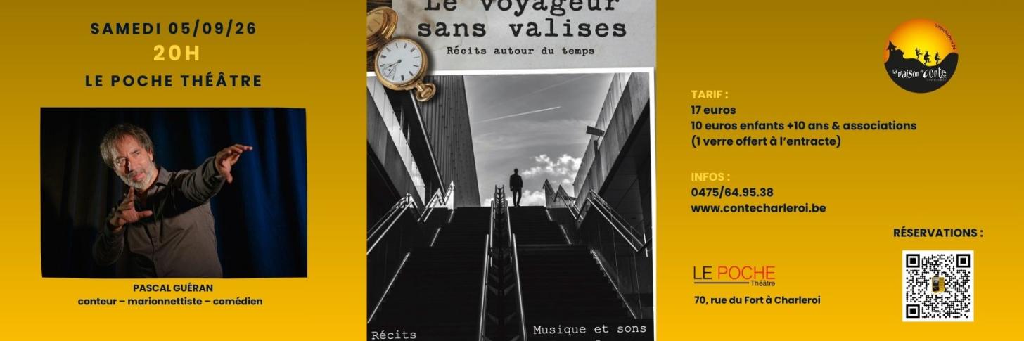 Le voyageur sans valises