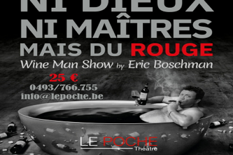 Eric Boschman : Ni dieux, ni maîtres mais du rouge