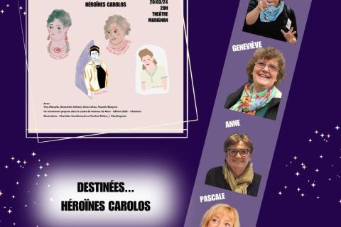 Destinées... Héroïnes Carolos