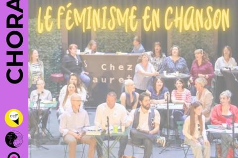 Chorale | Le F&eacute;minisme en chanson