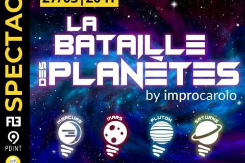 La Bataille des Plan&egrave;tes | Improcarolo