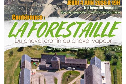 Conf&eacute;rence : La Forestaille &laquo; Du cheval crottin au cheval vapeur &raquo;. 4 juin &agrave; 19h00 - 21h00 10&euro; 
