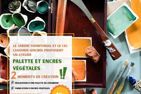  2 ateliers : Palette et encres v&eacute;g&eacute;tales