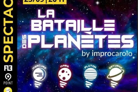 Improcarolo | La Bataille des Plan&egrave;tes 