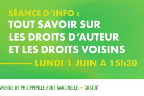 S&eacute;ance d'info : Tout savoir sur les droits d'auteur et voisins