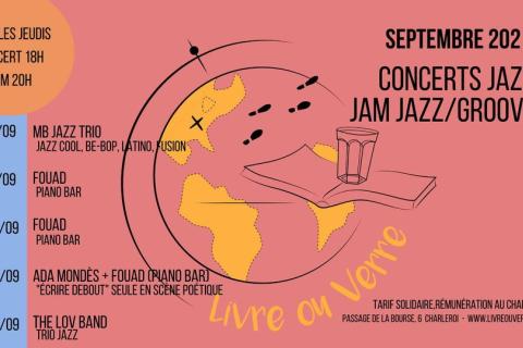 Livre ou Verre - Concerts Jazz - Jam Jazz Groove