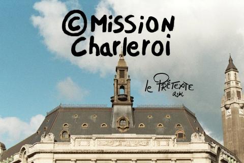 &copy;MissionCharleroi #1 - H&ocirc;tel de Ville